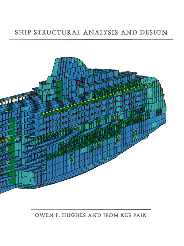 Ship Structural Analysis and Design